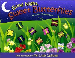 Good Night Sweet Butterflies